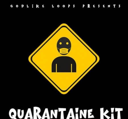 Godlike Loops Quarantine Kit WAV